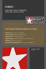 9781505690675-1505690676-Civil Asset Forfeiture Reform in Texas: Fighting Contraband While Upholding Civil Liberties (Right on Crime Archival Series)