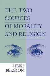 9780268018351-0268018359-The Two Sources of Morality and Religion