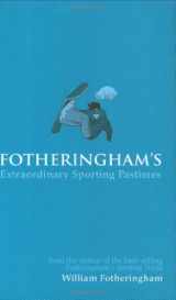 9781861059536-1861059531-Fotheringham's Sporting Pastimes