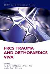 9780199647095-0199647097-FRCS Trauma and Orthopaedics Viva (|c OXSTHR |t Oxford Higher Specialty Training)