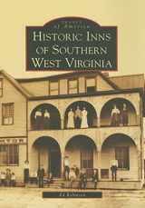 9780738552859-0738552852-Historic Inns of Southern West Virginia (Images of America: West Virginia)