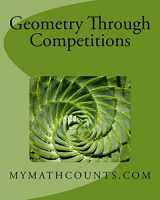 9781494211790-1494211793-Geometry Through Competitions (Algebra II and Geometry Through Competitions)