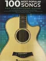 9781540027542-1540027546-100 Most Popular Songs for Fingerpicking Guitar: Solo Guitar Arrangements in Standard Notation and Tab