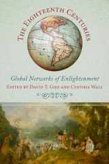 9780813940755-0813940753-The Eighteenth Centuries: Global Networks of Enlightenment