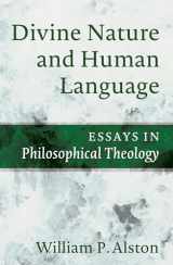 9781725283190-1725283190-Divine Nature and Human Language: Essays in Philosophical Theology