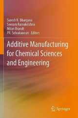 9789811922954-9811922950-Additive Manufacturing for Chemical Sciences and Engineering