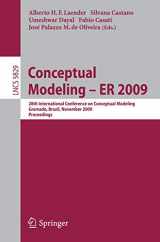 9783642048395-3642048390-Conceptual Modeling - ER 2009: 28th International Conference on Conceptual Modeling, Gramado, Brazil, November 9-12, 2009, Proceedings (Lecture Notes in Computer Science, 5829)
