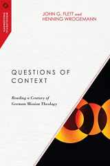 9780830851089-0830851089-Questions of Context: Reading a Century of German Mission Theology (Missiological Engagements)