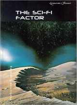 9780789128485-0789128489-The Sci-Fi Factor (Literature and Thought)