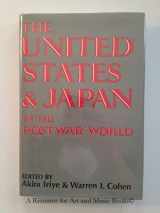 9780813116525-081311652X-The United States and Japan in the Postwar World