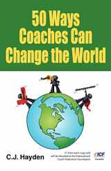 9780615623474-0615623476-50 Ways Coaches Can Change the World