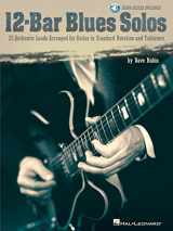 9781423407423-1423407423-12-Bar Blues Solos: 25 Authentic Leads Arranged for Guitar in Standard Notation & Tablature Book/Online Audio