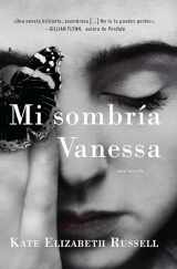 9780062964502-006296450X-My Dark Vanessa Mi sombría Vanessa (Spanish edition)