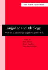 9781556197307-1556197306-Language and Ideology: Volume 1: theoretical cognitive approaches (Current Issues in Linguistic Theory)
