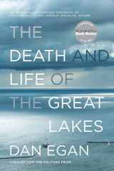 9780393355550-0393355551-The Death and Life of the Great Lakes