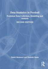 9781032532493-1032532491-Data Analytics in Football: Positional Data Collection, Modelling and Analysis