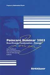 9783764371067-3764371064-Poincaré Seminar 2003: Bose-Einstein Condensation ― Entropy (Progress in Mathematical Physics, 38)