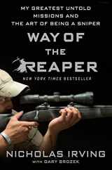 9781250088352-1250088356-Way of the Reaper: My Greatest Untold Missions and the Art of Being a Sniper