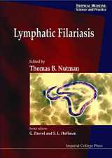 9781860940590-1860940595-LYMPHATIC FILARIASIS (Tropical Medicine: Science and Practice)
