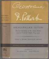 9780674405509-0674405501-Holmes–Pollock Letters: The Correspondence of Mr Justice Holmes and Sir Frederick Pollock, 1874–1932, Two Volumes in One, Second Edition (Peabody Museum)