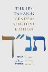 9780827615595-0827615590-THE JPS TANAKH: Gender-Sensitive Edition