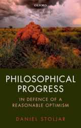 9780198802099-0198802099-Philosophical Progress: In Defence of a Reasonable Optimism