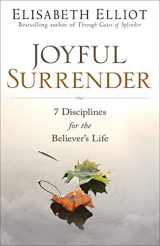 9780800729479-0800729471-Joyful Surrender: 7 Disciplines for the Believer's Life