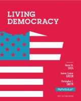 9780205936229-0205936229-Living Democracy + MyPoliSciLab: 2012 Election Edition, Includes Pearson eText