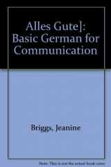 9780394328720-0394328728-Alles Gute!: Basic German for communication