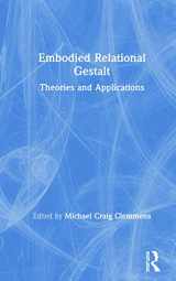 9780367353452-0367353458-Embodied Relational Gestalt: Theories and Applications