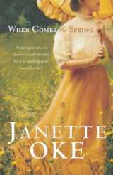9780764200120-0764200127-When Comes the Spring (Canadian West #2)