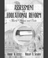 9780205332694-0205332692-Assessment in Educational Reform: Both Means and Ends