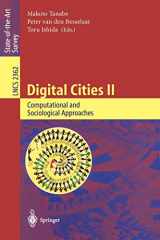 9783540439639-3540439633-Digital Cities II: Computational and Sociological Approaches: Second Kyoto Workshop on Digital Cities, Kyoto, Japan, October 18-20, 2001. Revised Papers (Lecture Notes in Computer Science, 2362)