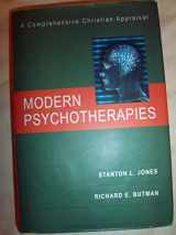 9780830817757-0830817751-Modern Psychotherapies: A Comprehensive Christian Appraisal
