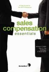 9781579631437-1579631436-Sales Compensation Essentials: A Field Guide for the HR Professional