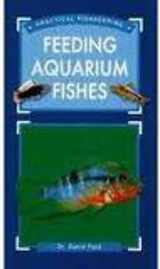 9781860542558-1860542557-Feeding Aquarium Fishes