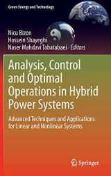9781447155379-1447155378-Analysis, Control and Optimal Operations in Hybrid Power Systems: Advanced Techniques and Applications for Linear and Nonlinear Systems (Green Energy and Technology)