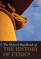 9780198744405-0198744404-The Oxford Handbook of the History of Ethics (Oxford Handbooks)