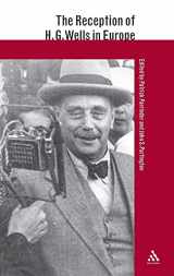 9780826462534-0826462537-The Reception of H.G. Wells in Europe (The Reception of British and Irish Authors in Europe)