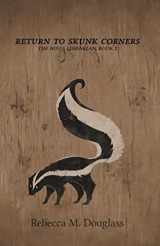 9781490560748-1490560742-Return to Skunk Corners: The Ninja Librarian, Book 2