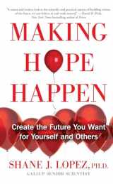 9781451666236-1451666233-Making Hope Happen: Create the Future You Want for Yourself and Others