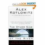 9780756912253-0756912253-The Other Side of the River: A Story Oftwo Towns, a Death, and America's Dilemm