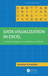 9781032343266-1032343265-Data Visualization in Excel: A Guide for Beginners, Intermediates, and Wonks (AK Peters Visualization Series)