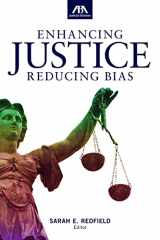 9781634258371-1634258371-Enhancing Justice: Reducing Bias