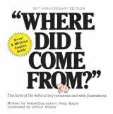 9780806542287-0806542284-Where Did I Come From? 50th Anniversary Edition: An Illustrated Children's Book on Human Sexuality
