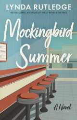 9781662504518-1662504519-Mockingbird Summer: A Novel