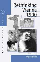 9781571811400-1571811400-Rethinking Vienna 1900, Vol. 3 (Austrian and Habsburg Studies, 3)