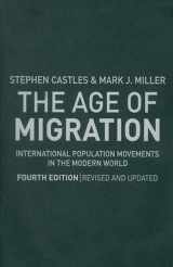 9781606230701-1606230700-The Age of Migration, Fourth Edition: International Population Movements in the Modern World
