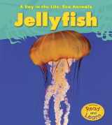 9781432940072-1432940074-Jellyfish (Heinemann Read and Learn: A Day in the Life: Sea Animals)