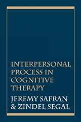 9781568218588-1568218583-Interpersonal Process in Cognitive Therapy